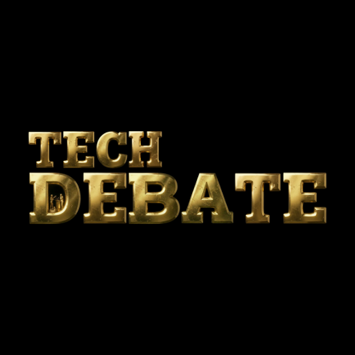 Tech Debate